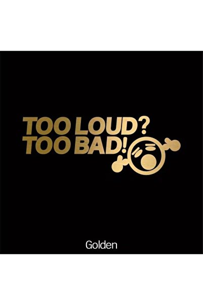 ÖZGÜL REKLAM ملصق نظام صوت باس TOO LOUD TOO BAD، ملصق سيارة/ملصق محرك/ملصق لا...