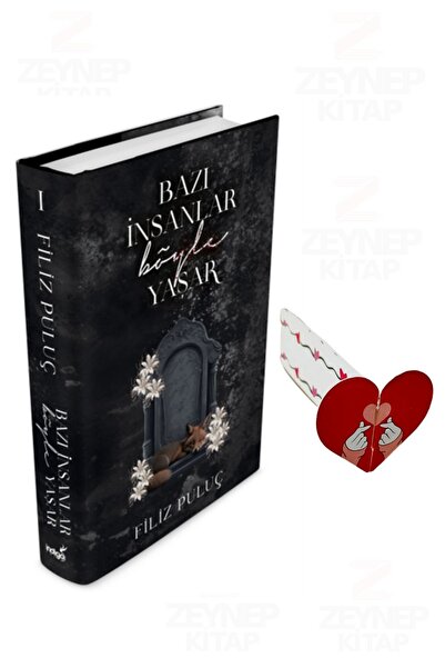 İndigo Kitap Bazı İnsanlar Böyle Yaşar 1 (CİLTLİ)(Özel Tasarım Kalp Ayraç Hed...