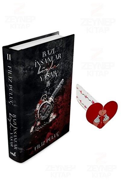 İndigo Kitap Bazı İnsanlar Böyle Yaşar 2 (CİLTLİ)(Özel Tasarım Kalp Ayraç Hed...