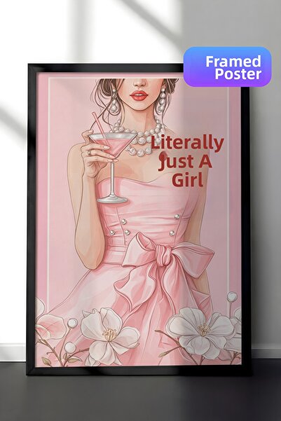 Zestia Pictură murală înrămată în negru, cu textul „Literalmente doar o fată”...