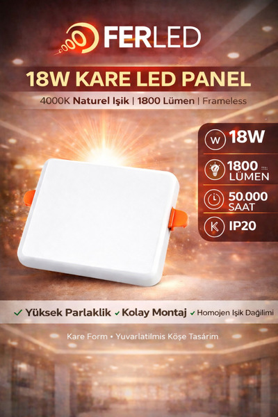 Ferled 18W Kayra Kare Frameless Downlight LED Panel 4000K Naturel Işık 1800 L...