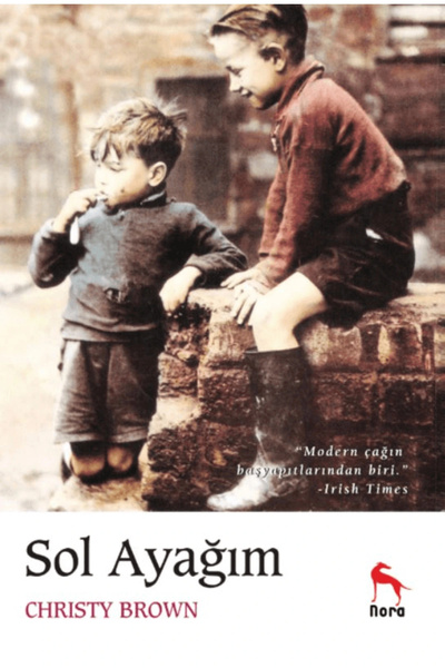 Nora Kitap Sol Ayağım / Christy Brown / Nora Kitap / 9786256755970