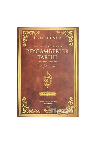 Çelik Yayınevi Peygamberler Tarihi Cilt 2