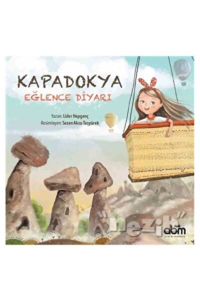 Abm Yayınevi Kapadokya Eğlence Diyarı