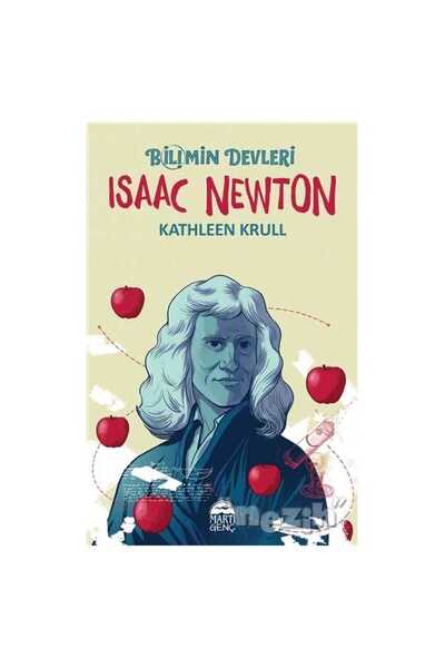 Martı Yayınları Isaac Newton - Bilimin Devleri