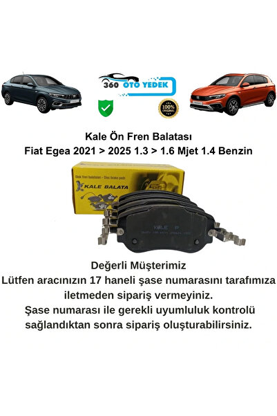 KALE 26451 Fiat Egea Ön Fren Balatası 2021 > 2025 1.3 > 1.6 Mjet 1.4 Benzin