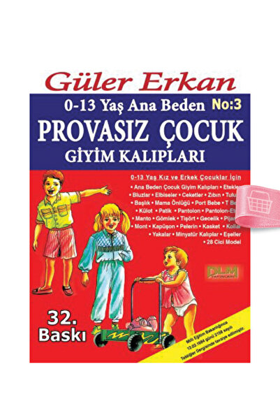 Güler Erkan 0-13 Yaş Provasız Ana Beden Çocuk Giyim Kalıpları