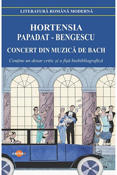 Editura Cartex Concert din muzica de Bach, Hortensia Papadat-Beng