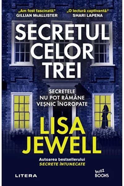 Editura Litera Secretul celor trei, Lisa Jewell