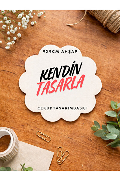 cekud tasarım baskı Ahşap Çiçek Formlu Bardak Altlığı 9x9 cm – Kendin Tasarla...