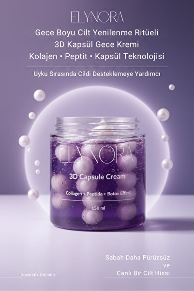 Elynora 3D Kapsül Gece Kremi 150 ml Kolajen Peptit Destekli Cilt Bakımı