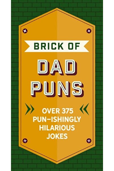 Book Boss The Brick Of Dad Puns: Over 200 Pun-ishingly Hilarious Jokes