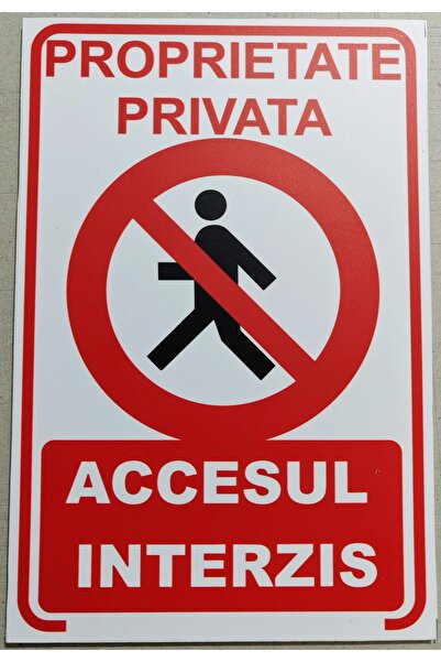 PAS Indicator Acces Interzis Proprietate Privată - 300x200mm