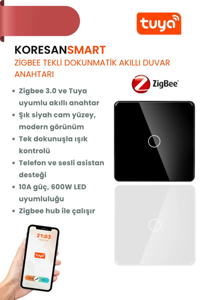 koresan Tuya Zigbee Tekli Dokunmatik Akıllı Duvar Anahtarı