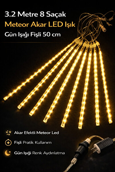 Hane Dostu 3.2 Metre 8 Saçak Meteor Akar LED Işık Gün Işığı Fişli 50 cm