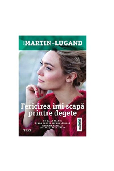 Trei Fericirea îmi scapă printre degete