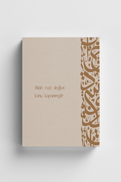 Bi Dünya Haber Allah Razı Değilse Konu Kapanmıştır İslami Defter (Ayet-Hadisli)