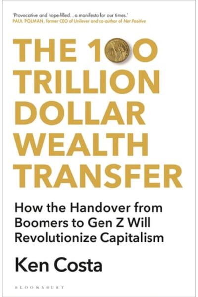 Book Boss The 100 Trillion Dollar Wealth Transfer: How Boomers Passing Wealth...