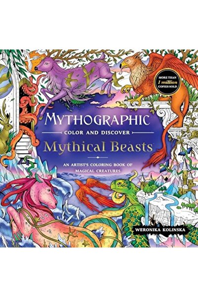 Book Boss Mythographic Color And Discover: Mythical Beasts: An Artist's Color...