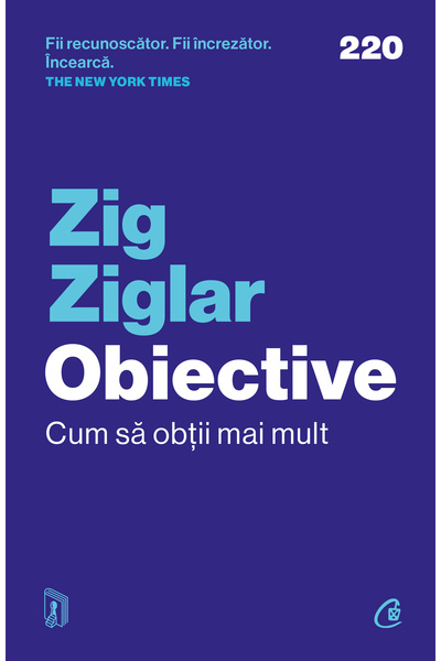 Editura Curtea Veche Goals, author Zig Ziglar