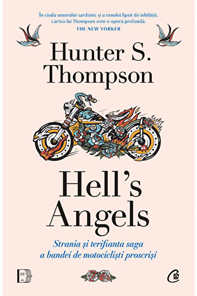 Editura Curtea Veche „Ангелите на ада“ от Хънтър С. Томпсън