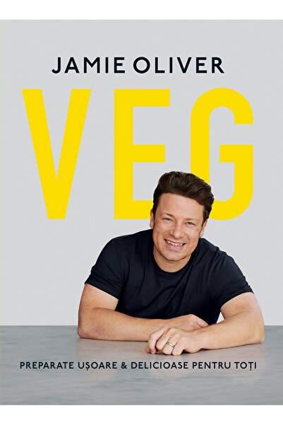 Editura Curtea Veche VEG, autor Jamie Oliver