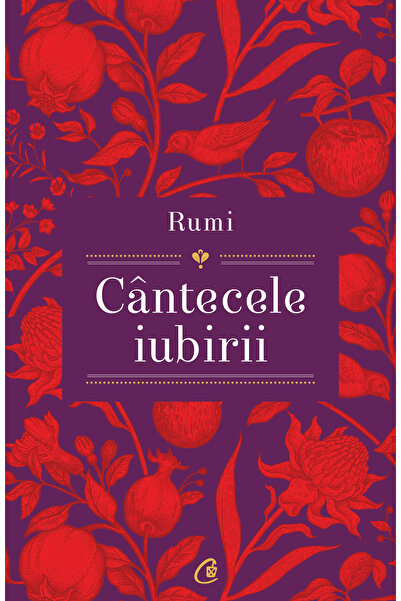 Editura Curtea Veche Songs of Love, συγγραφέας Shahram Shiva, Rumi