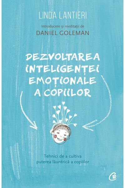 Editura Curtea Veche Developing Children's Emotional Intelligence, author Lin...