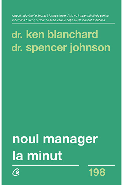 Editura Curtea Veche „Новият минутен мениджър“, автор д-р Спенсър Джонсън, д-...