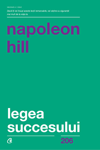 Editura Curtea Veche Legea succesului, autor Napoleon Hill