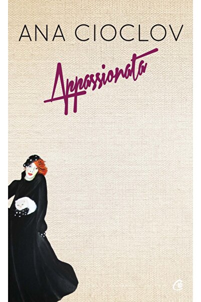 Editura Curtea Veche Appassionata, autor Ana Cioclov