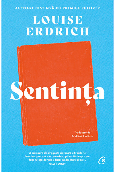 Editura Curtea Veche Sentința, autor Louise Erdrich