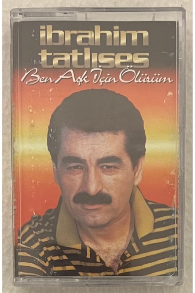 Barış Müzik إبراهيم تاتليسس أنا أموت من أجل الحب كاسيت