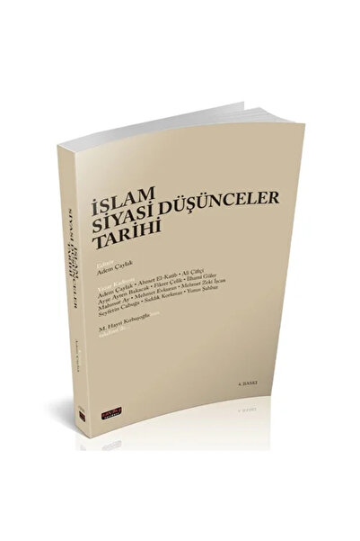 Savaş Yayınevi İslam Siyasi Düşünceler Tarihi - Adem Çaylak