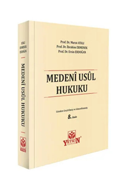Yetkin Yayınları Medeni Usul Hukuku Yazar Murat ATALI, İbrahim ERMENEK, Ersin...