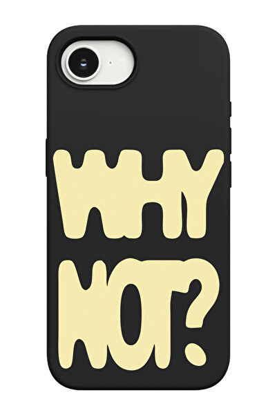 shoptocase iPhone 16E Uyumlu Why Not ? Desenli İçi Süet Lansman Telefon Kılıfı