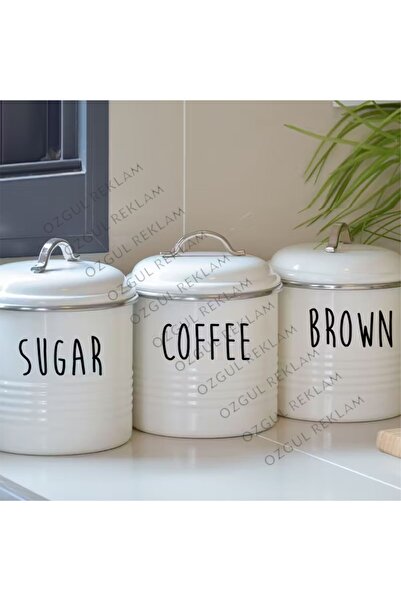 ÖZGÜL REKLAM Şeker, Kahve, Çay yazı sticker mutfak sticker etiket
