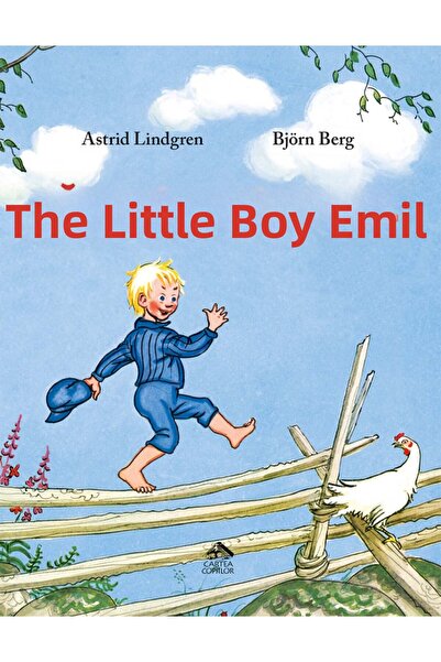 Editura Cartea Copiilor Biatul Acela, Emil - De Astrid Lindgren, Ilustraii De...