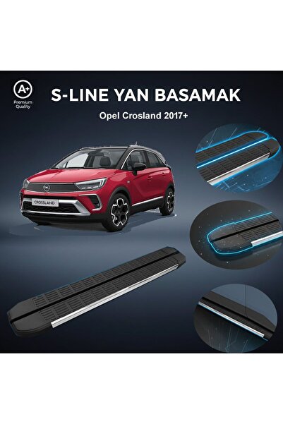 beyaztuning Opel Crosland S-Line Premium Krom Yan Basamak 2017 Sonrası
