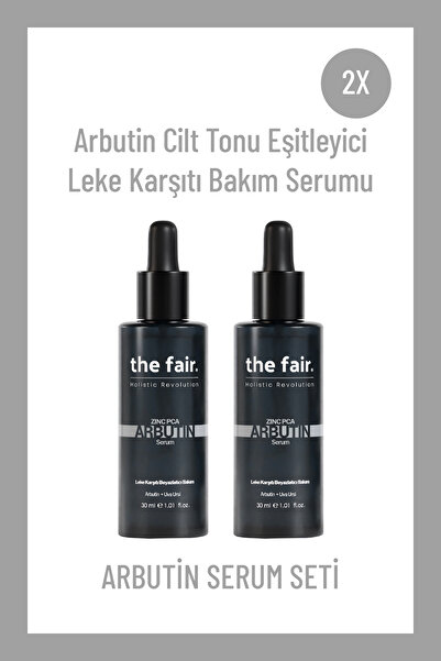 the fair. the fair. Arbutin Cilt Tonu Eşitleyici Leke Karşıtı Bakım Serumu %1...