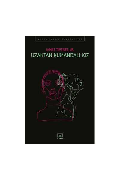 İthaki Yayınları Uzaktan Kumandalı Kız