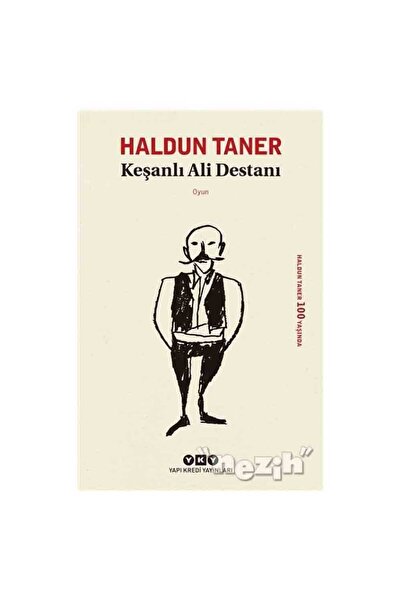 Yapı Kredi Yayınları Kültür Keşanlı Ali Destanı