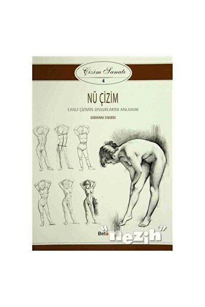 Beta Yayınevi Çizim Sanatı - 4 Nü Çizim
