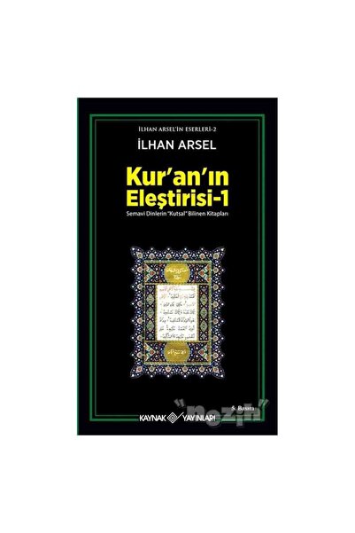 Kaynak Yayınları Kur’an’ın Eleştirisi -1