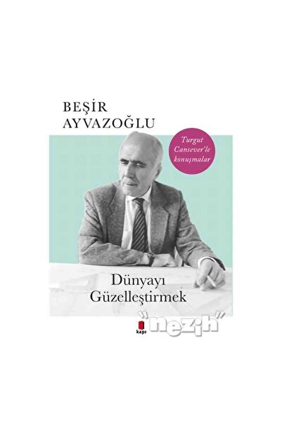 Kapı Yayınları Dünyayı Güzelleştirmek