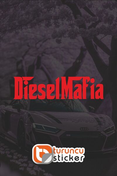 Turuncu Sticker Diesel Mafia Sticker 20X5 cm – Vehicle – Engine – Laptop – He...