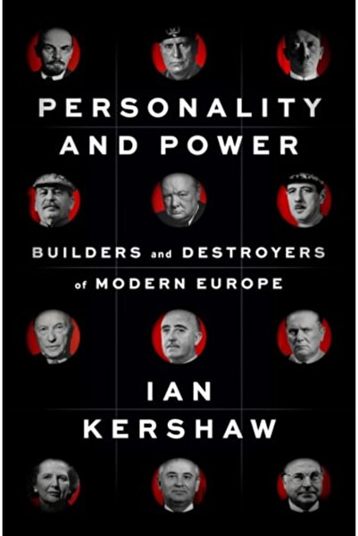 Book Boss Personality And Power: Builders And Destroyers Of Modern Europe