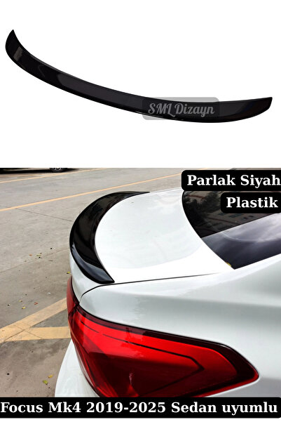 SML Dizayn Ford Focus Mk4 Sedan Spoiler 2019-2025 Focus Bagaj Spoyler Parlak ...