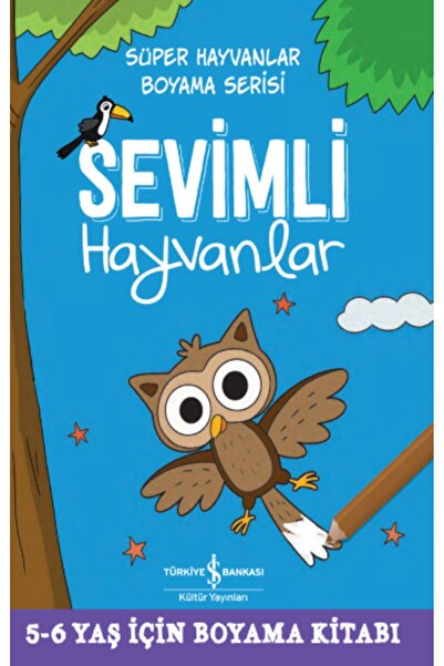 TÜRKİYE İŞ BANKASI KÜLTÜR YAYINLARI Sevimli Hayvanlar - Süper Hayvanlar Boyam...