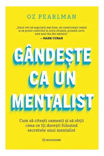 Editura Bookzone Think like a mentalist. How to read people's minds